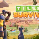 Tiles Survive! Beginner’s Guide
