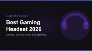 Best Gaming Headset 2026: Wireless, Surround Sound & Budget Picks