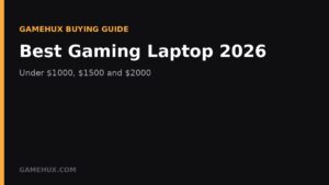 Best Gaming Laptop 2026 Under $1000, $1500 and $2000