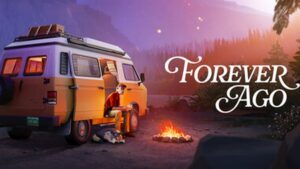 Forever Ago System Requirements: Can Your PC Run It?